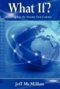 What If ?; Learning For The Twenty First Century - Preview
