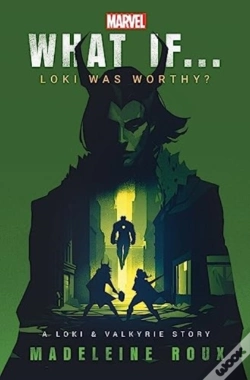 Capa do artigo What If. . . Loki Was Worthy?