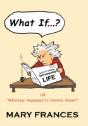 What If ... ? - Preview