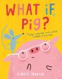 What If, Pig? - Preview