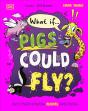 What If... Pigs Could Fly? - Preview