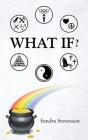What If - Preview