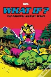 Capa do artigo What If?: The Original Marvel Series Omnibus Vol. 2