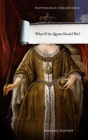 What If The Queen Should Die? - Preview