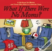 Capa do artigo What If There Were No Moms?