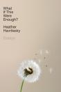 What If This Were Enough? - Preview