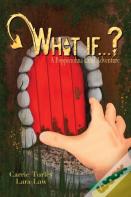 What If . . . ?