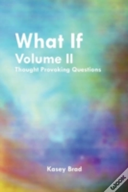 Capa do artigo What If Volume Ii: Thought Provoking Questions
