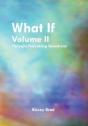 What If Volume Ii: Thought Provoking Questions - Preview