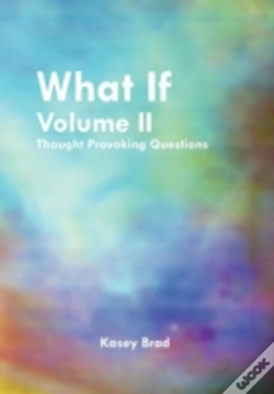 Capa do artigo What If Volume Ii: Thought Provoking Questions