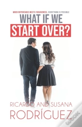 What If We Start Over?