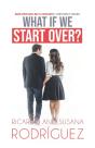 What If We Start Over? - Preview