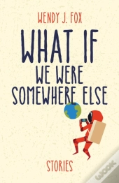What If We Were Somewhere Else