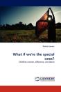 What If We'Re The Special Ones? - Preview
