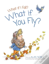 What If You Fly?