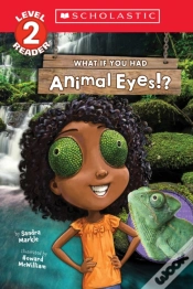 Capa do artigo What If You Had Animal Eyes!? (Scholastic Reader, Level 2)