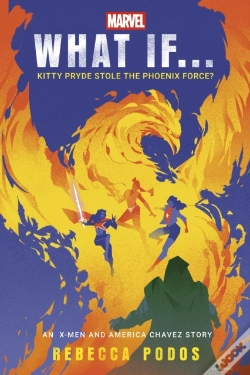 Capa do artigo What If...Kitty Pryde Stole The Phoenix Force?