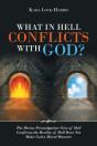 What In Hell Conflicts With God? - Preview