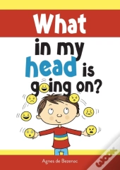 What In My Head Is Going On?