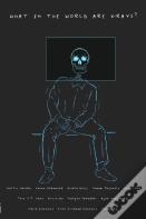 What In The World Are X-Rays?