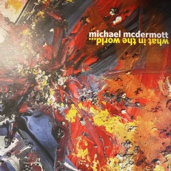 Capa do artigo What In The World ... - CD