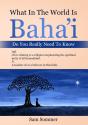 What In The World Is Baha'I Do You Really Need To Know - Preview