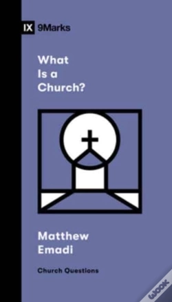 Capa do artigo What Is A Church?