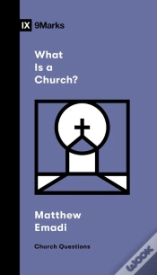 Capa do artigo What Is A Church?