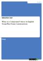 What Is A Compound? Stress In English Noun-Plus-Noun Constructions - Preview