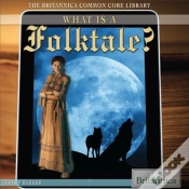 Capa do artigo What Is A Folktale?
