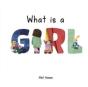 What Is A Girl - Preview