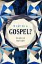 What Is A Gospel? - Preview