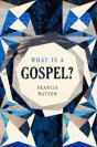 What Is A Gospel? - Preview