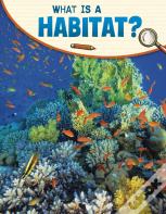 What Is A Habitat?
