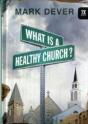 What Is A Healthy Church? - Preview