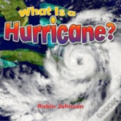 What Is A Hurricane?
