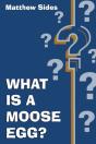What Is A Moose Egg? - Preview
