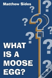 Capa do artigo What Is A Moose Egg?