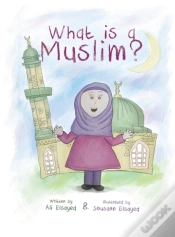 Capa do artigo What Is A Muslim?