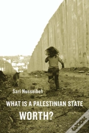 Capa do artigo What Is A Palestinian State Worth?