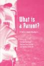 What Is A Parent? - Preview