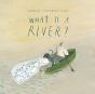 What Is A River? - Preview