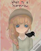 What Is A Scarecrow