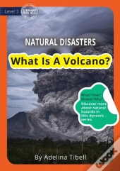 What Is A Volcano?