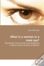 Capa do artigo What Is A Woman In A Male Eye?