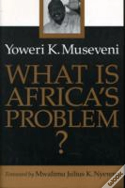 Capa do artigo What Is Africa'S Problem?
