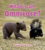 What Is An Omnivore? - Preview