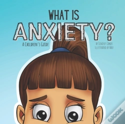 Capa do artigo What Is Anxiety?