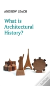 Capa do artigo What Is Architectural History?