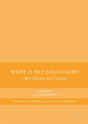 What Is Art Education? - Preview